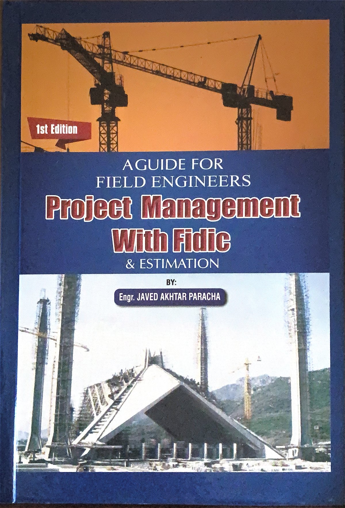 Project Management with FIDIC — book cover, 1st Edition (2018) by Engr. Javed Akhtar Paracha